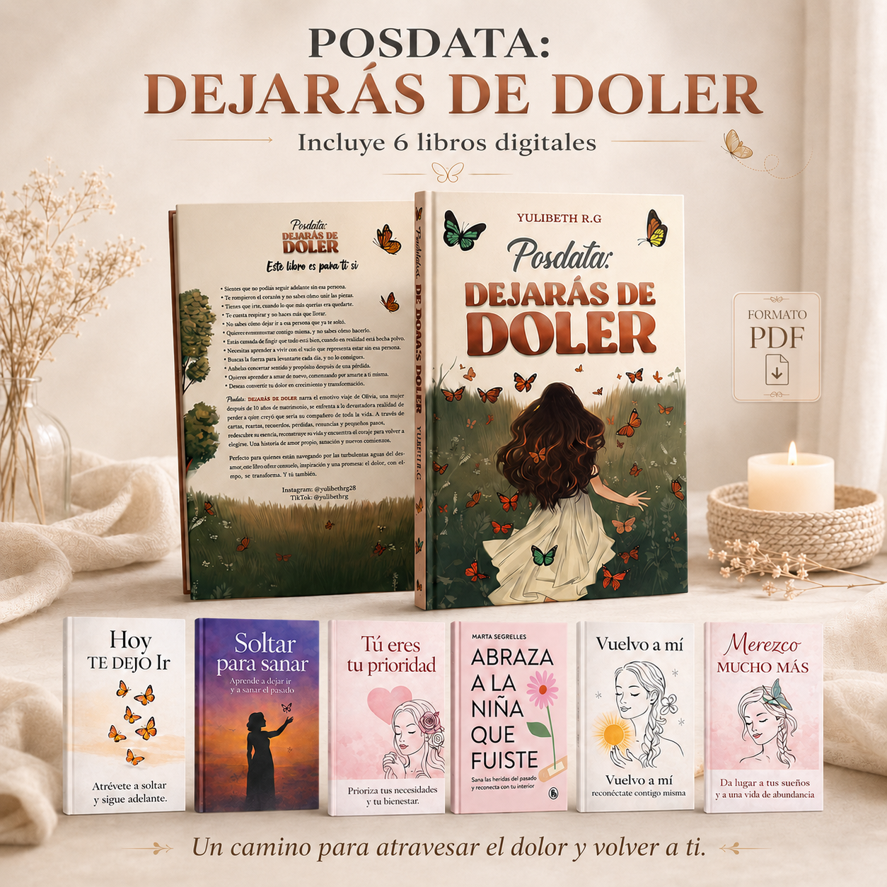 Posdata: DEJARÁS DE DOLER 🤍 + 6 Libros Digitales de Regalo 🎁